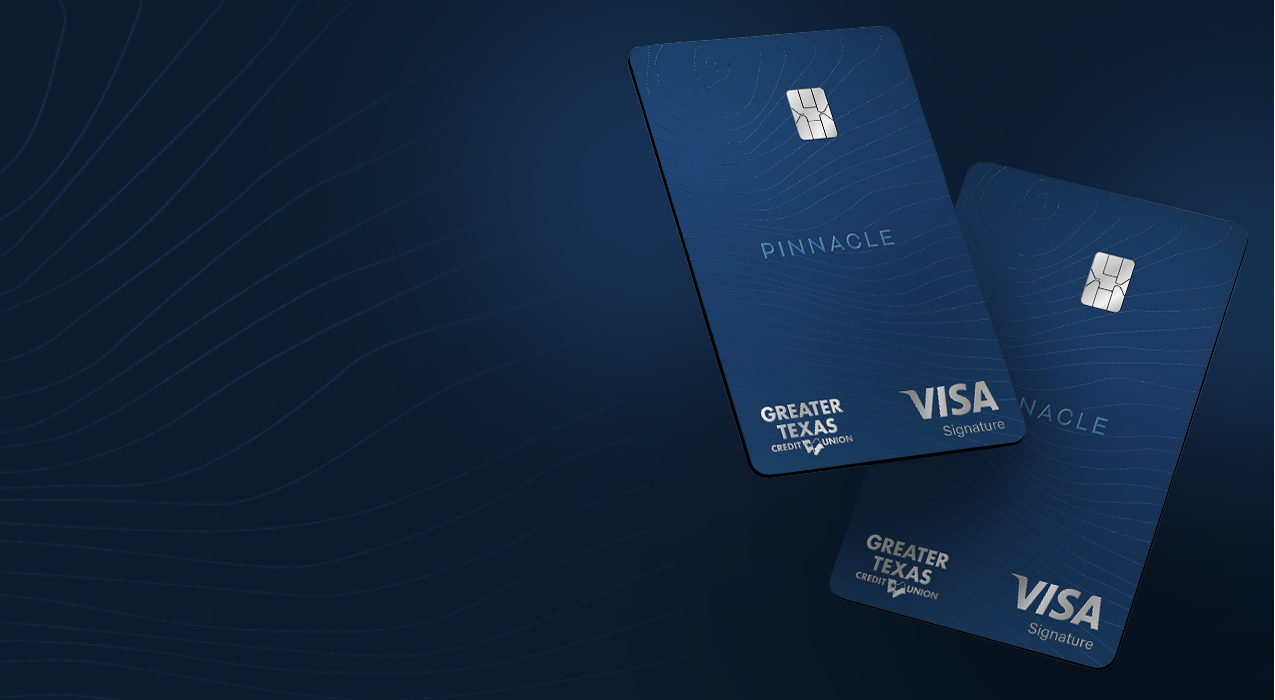 Greater Texas Credit Union Pinnacle Cash Back Cards