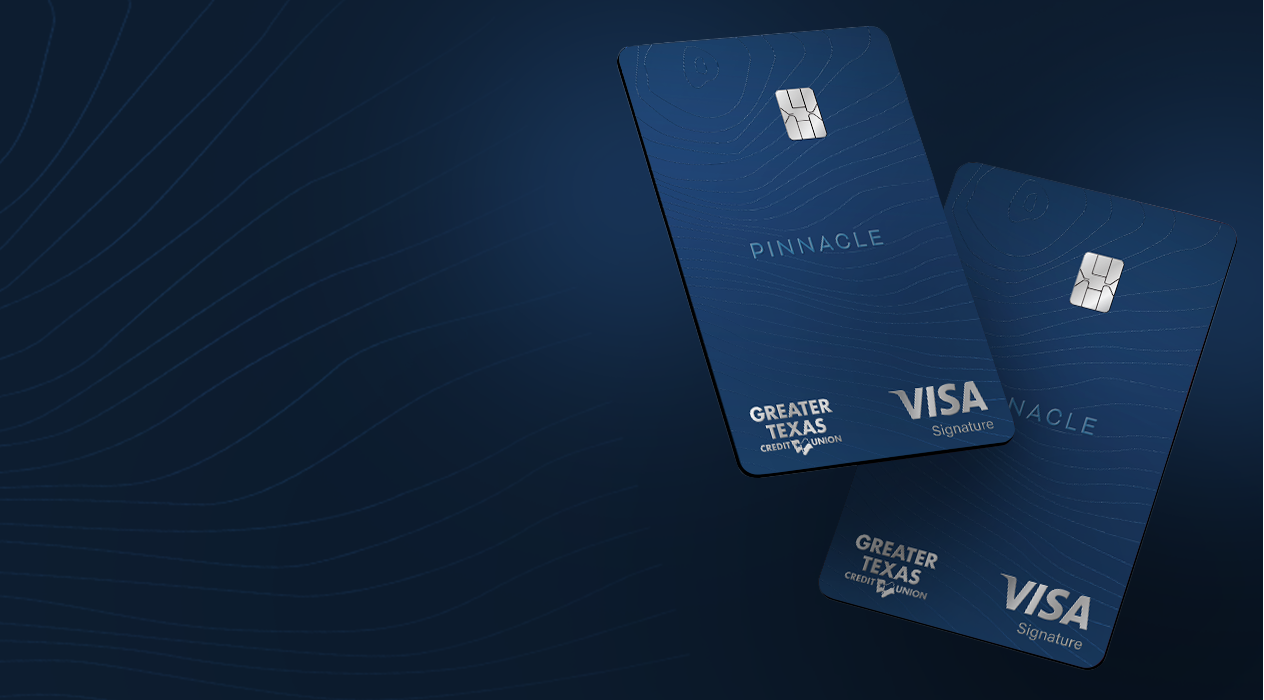 Greater Texas Credit Union Pinnacle Cash Back Cards