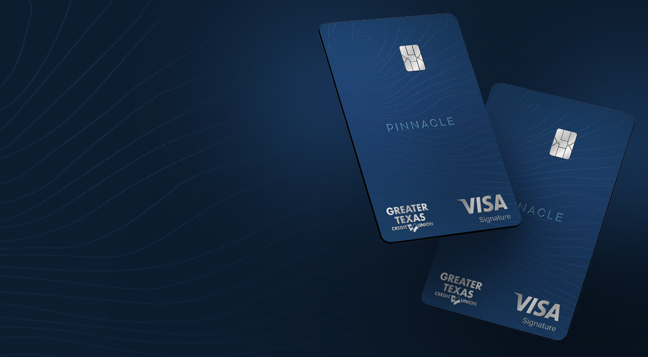 Greater Texas Credit Union Pinnacle Cash Back Cards